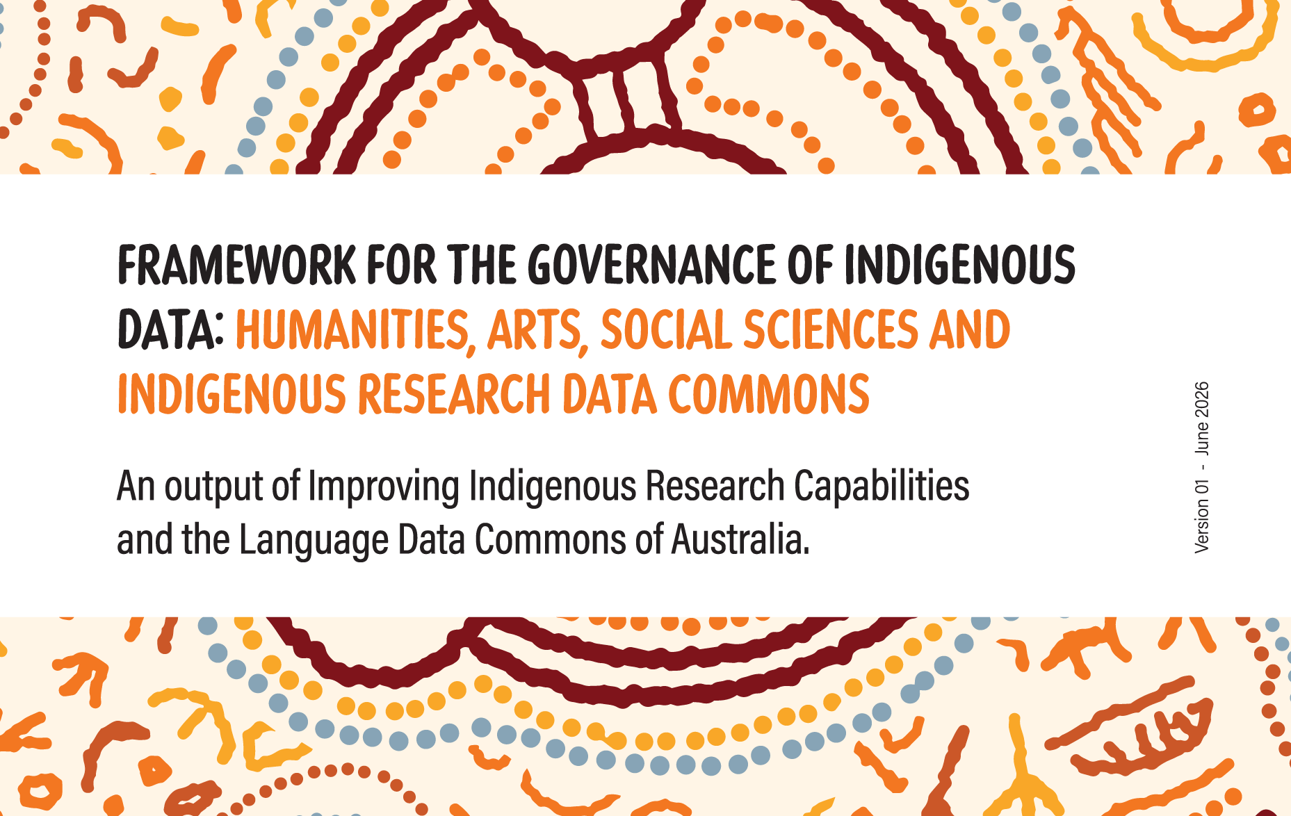 Framework for the Governance of Indigenous Data: HASS and Indigenous Research Data Commons