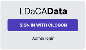 LDaCAData: Sign In with CILogon LDaCAData: Sign In with CILogon